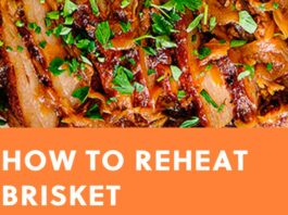 Best Way to Reheat Brisket